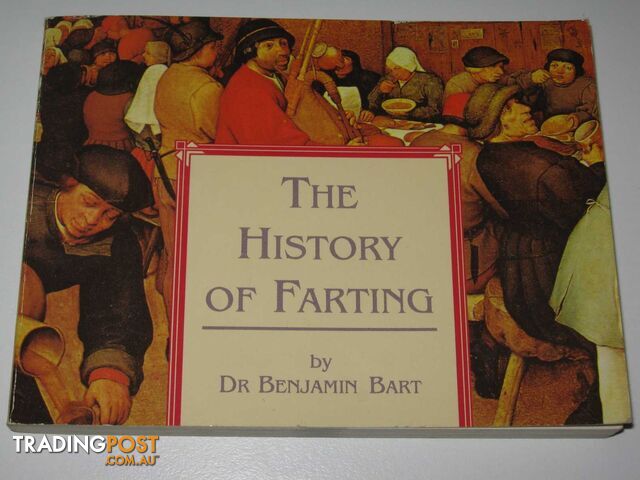 The History of Farting  - Bart Benjamin - 1997