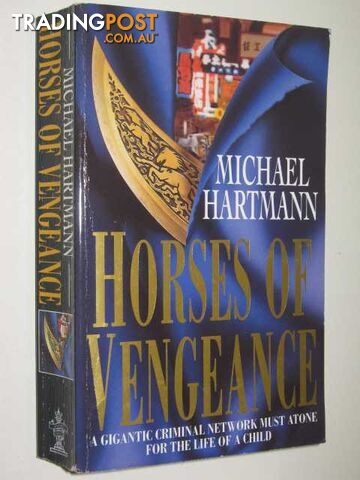 Horses Of Vengeance - Hartman Michael - 2003