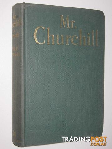 Mr Churchill  - Guedalla Philip - 1945