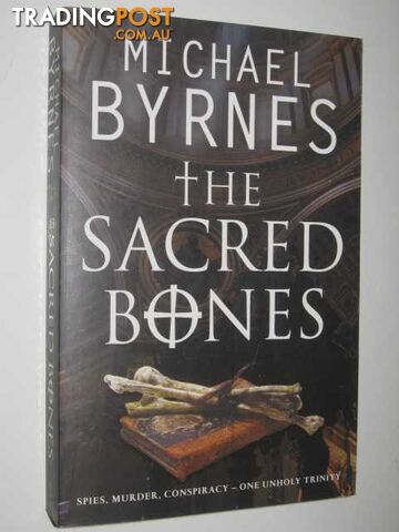 The Sacred Bones - Byrnes Michael - 2007
