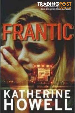 Frantic - Howell Katherine - 2007