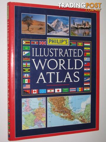 Philip's Illustrated World Atlas - Author Not Stated - 1995