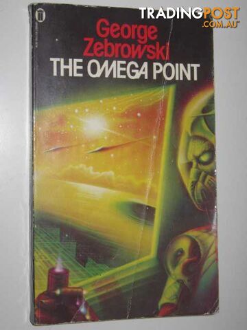 The Omega Point - Zebrowski George - 1978