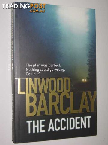 The Accident - Barclay Linwood - 2011