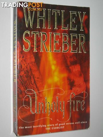 Unholy Fire - Streiber Whitley - 1992