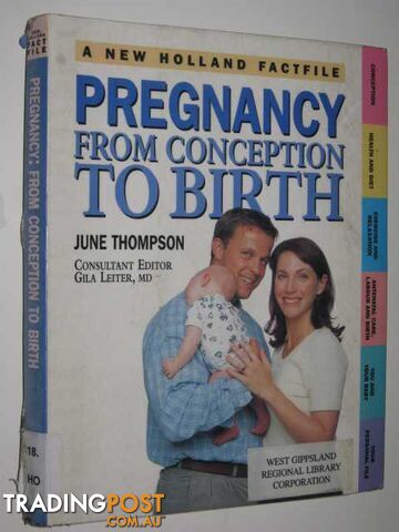 Pregnancy From Conception To Birth - Thompson June - 1998