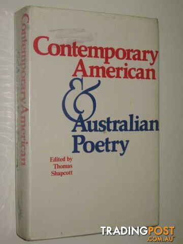 Contemporary American & Australian Poetry  - Shapcott Thomas W. - 1976
