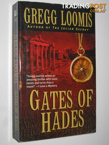 Gates of Hades - Loomis Gregg - 2007