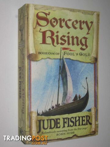 Sorcery Rising - Fool's Gold Series #1  - Fisher Jude - 2003