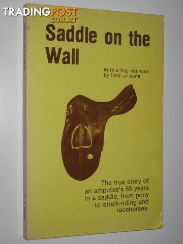 Saddle on the Wall  - Rowe Clarry J. - 1984