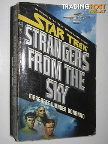STAR TREK: Strangers from the Sky - Bonanno Margaret Wander - 1987