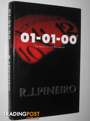 01-01-00 : The Novel of the Millennium  - Pineiro R. J. - 1999