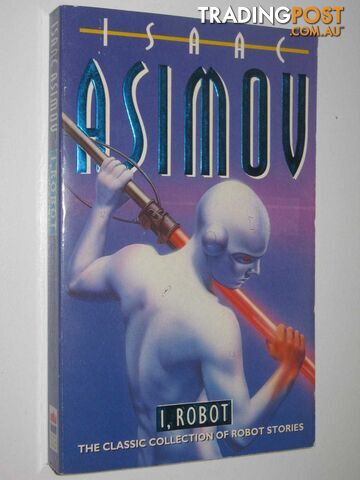 I, Robot  - Asimov Isaac - 1996