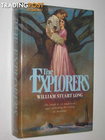 The Explorers - The Australians Series #4 - Long William Stuart - 1982