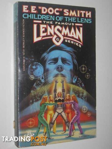 Children of the Lens - Lensman Series #6 - Smith E. E. Doc - 1983
