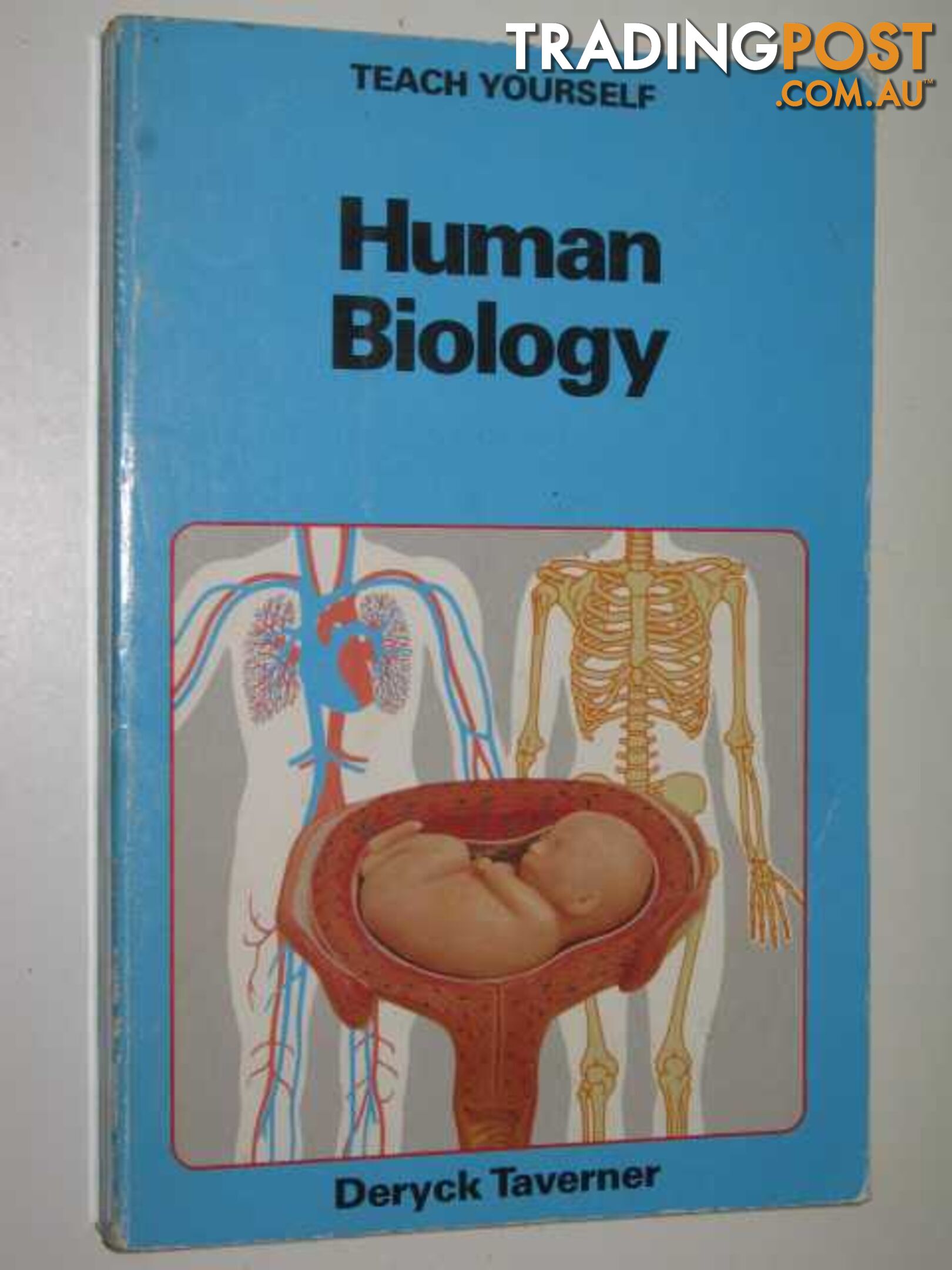 Human Biology  - Taverner Deryck - 1984