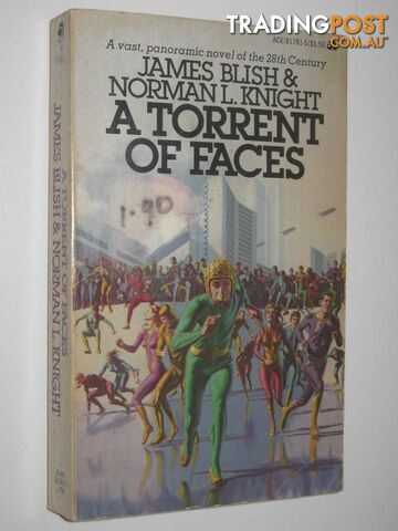 A Torrent of Faces  - Blish James & Knight, Norman Louis - 1967