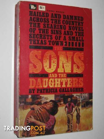 The Sons and the Daughters - Gallagher Patricia - 1965