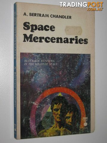 Space Mercenaries - Chandler A. Bertram - No date