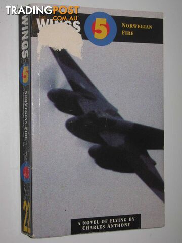 Norwegian Fire - Wings Series #5 - Anthony Charles - 1997