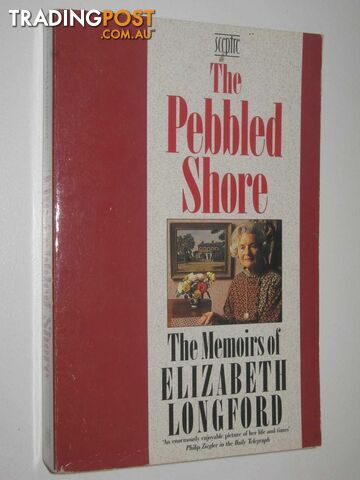 The Pebbled Shore  - Longford Elizabeth - 1988