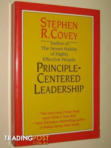 Principle Centered Leadership - Covey Stephen R. - 1992