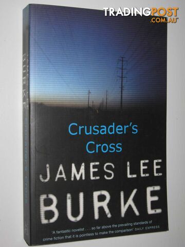 Crusader's Cross - Burke James Lee - 2005