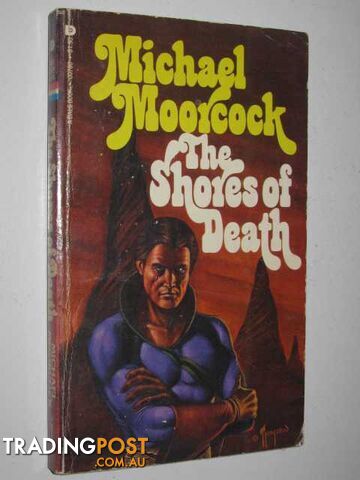 The Shores of Death  - Moorcock Michael - 1978 - photo 1 of 1