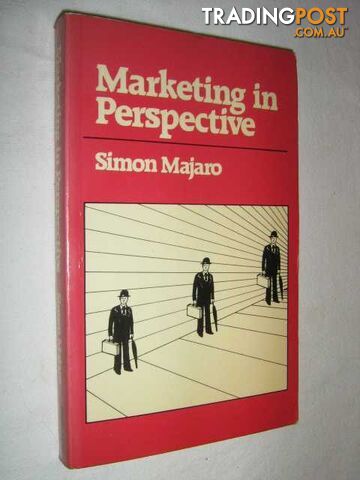 Marketing in Perspective  - Majaro Simon - 1982