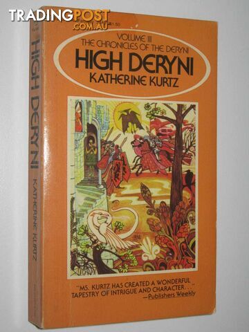 High Deryni - Chronicles Of The Deryni Series #3  - Kurtz Katherine - 1974