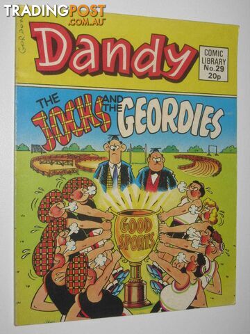 The Jocks and the Geordies in "Good Sports" - Dandy Comic Library #29  - Author Not Stated - 1984