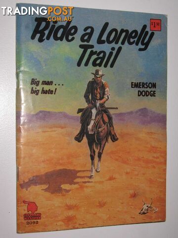 Ride a Lonely Trail - Cleveland Western Series #2092 - Dodge Emerson - 1979