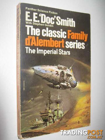 The Imperial Stars - Family d'Alembert Series #1 - Smith E. E. Doc & Goldin,...