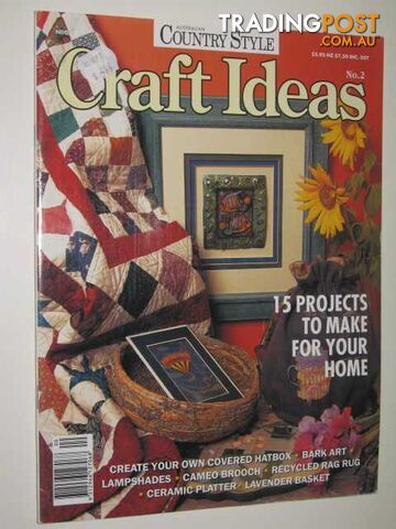 Craft Ideas - Australian Country Style Series #2  - Author Not Stated - No date