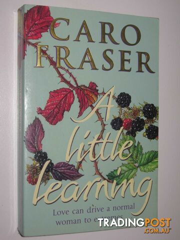 A Little Learning - Fraser Caro - 2001