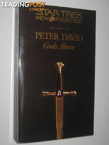 Gods Above - STAR TREK New Frontier Series #13 - David Peter - 2003
