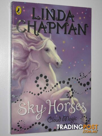 Cloud Magic - Sky Horses Series - Chapman Linda - 2009