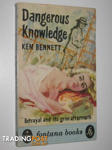 Dangerous Knowledge  - Bennett Kem - 1957 - photo 1 of 1