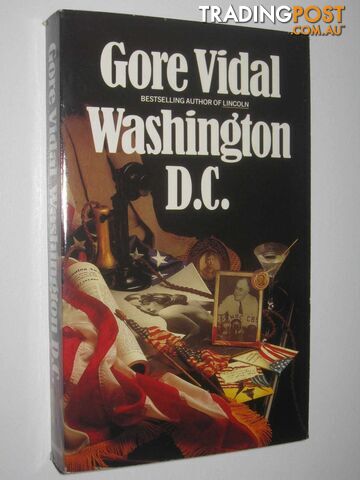 Washington D.C. - American Chronicles Series - Vidal Gore - 1985