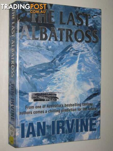 The Last Albatross - Irvine Ian - 2001