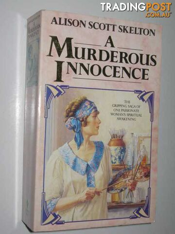 A Murderous Innocence - Skelton Alison Scott - 1994