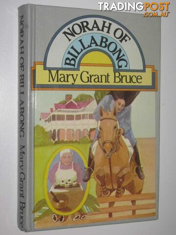 Norah of Billabong - Bruce Mary Grant - 1980