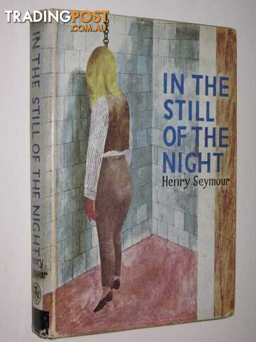 In The Still Of The Night - Seymour Henry - 1966