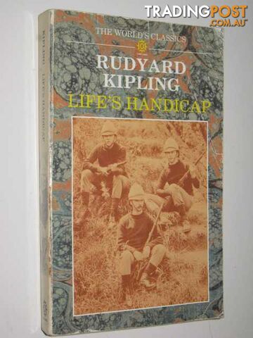 Life's Handicap  - Kipling Rudyard - 1987