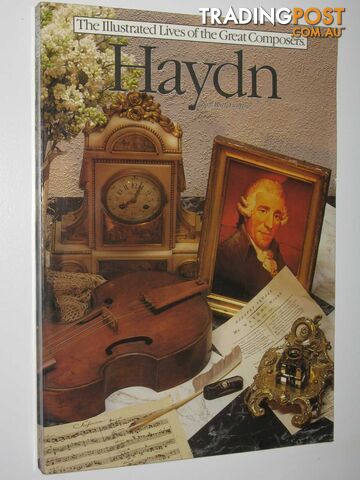 Haydn : The Illustrated Lives of the Great Composers - Butterworth Neil - 1983 - photo 1 of 1