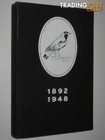 Collingwood Football Club 1892-1948 : Story Of "The Magpies", Most Famous Club In Australian Football History  - Taylor Percy - 1948