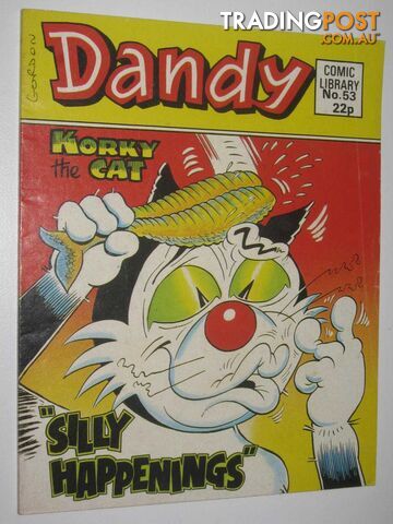 Korky the Cat in "Silly Happenings" - Dandy Comic Library #53  - Author Not Stated - 1985