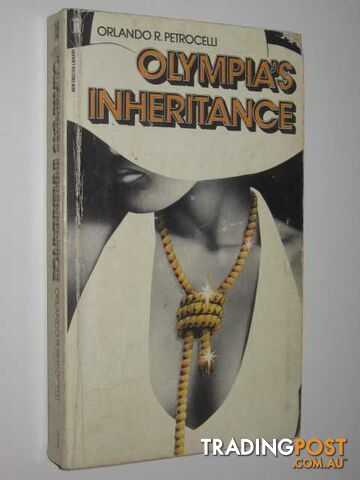 Olympia's Inheritance - Petrocelli Orlando R. - 1977