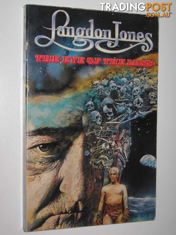The Eye of the Lens - Jones Langdon - 1980