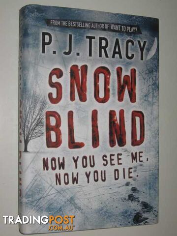 Snow Blind - Tracy P. J. - 2006